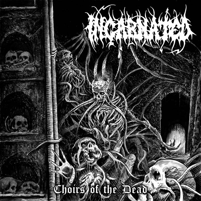 incarnated – choirs of the dead [compilation]