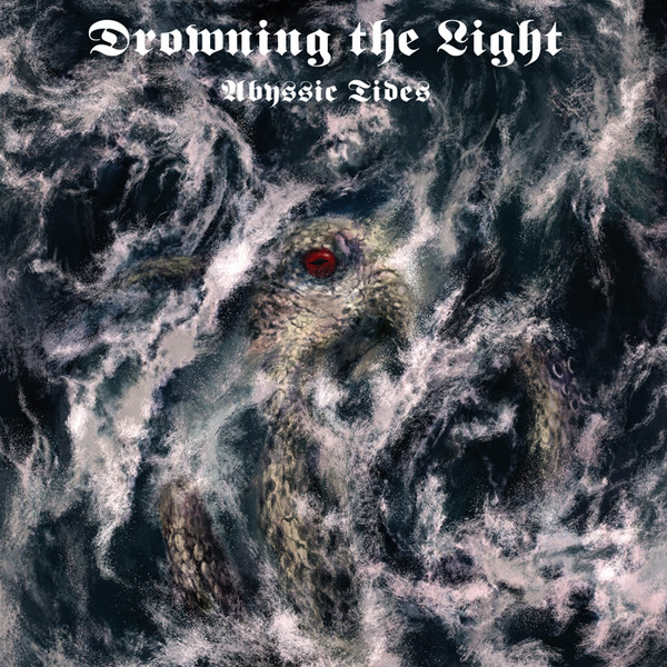 drowning the light – abyssic tides