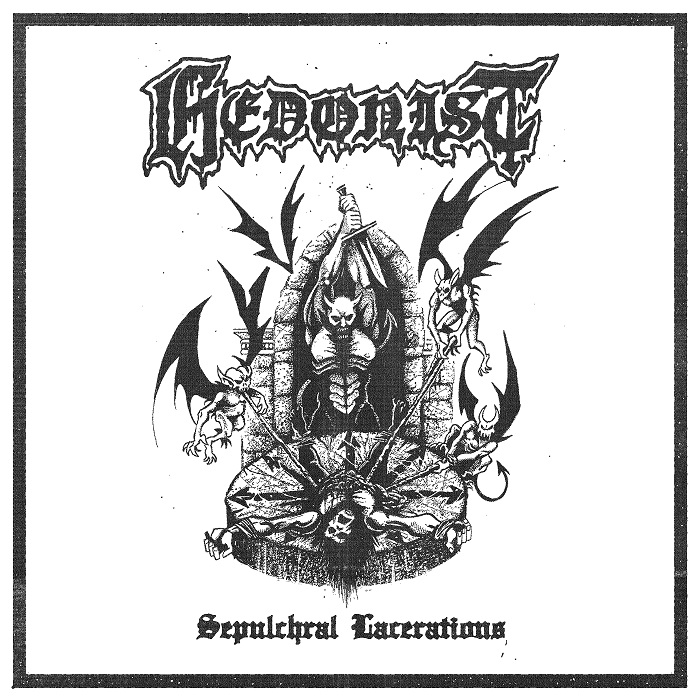 hedonist – sepulchral lacerations [demo]