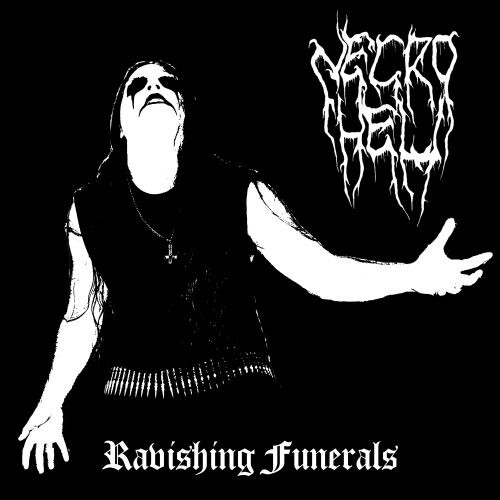 necrohell – ravishing funerals