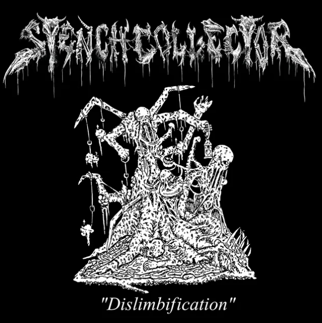 stench collector – dislimbification [single]