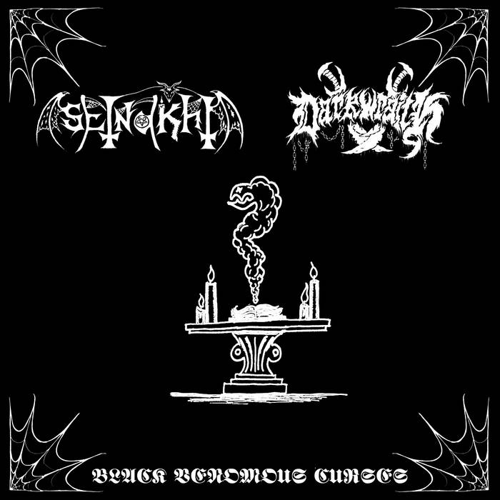 darkwraith / setnakht – black venomous curses [split]