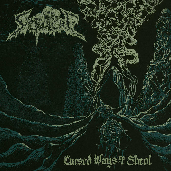 sépulcre – cursed ways of sheol [ep]