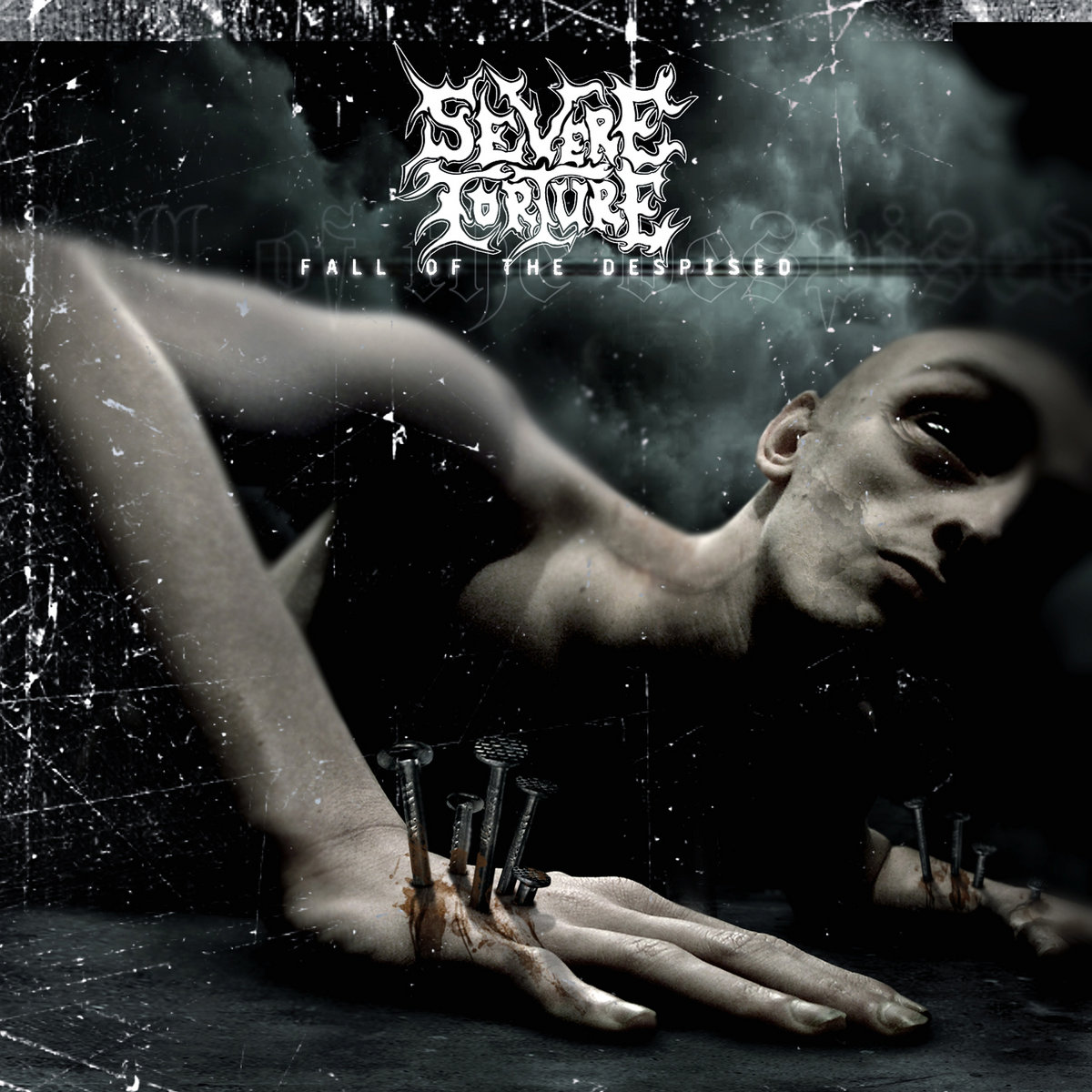 Severe Torture – Fall Of The Despised severe torture – fall of the despised