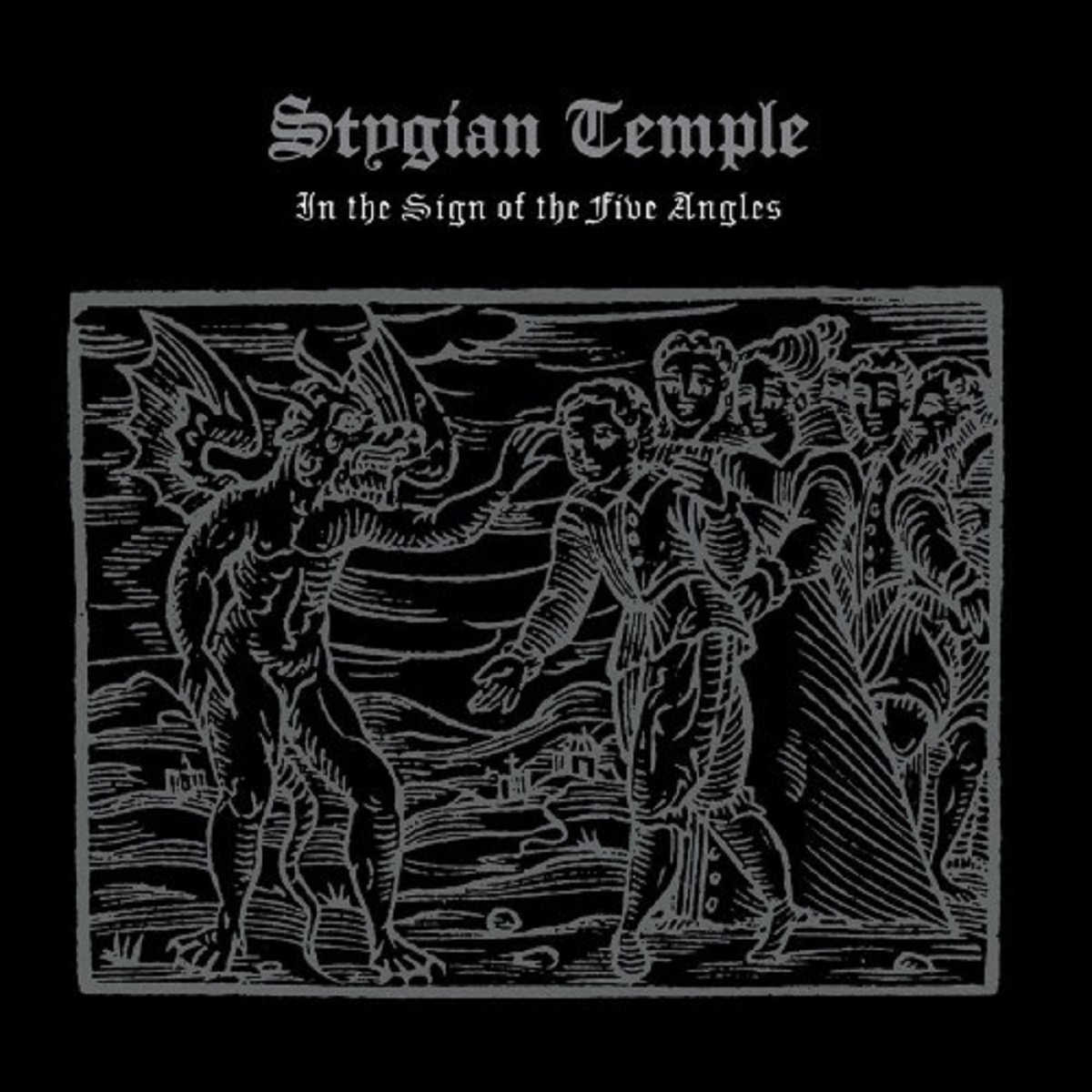 stygian temple – in the sign of the five angles [re-release]