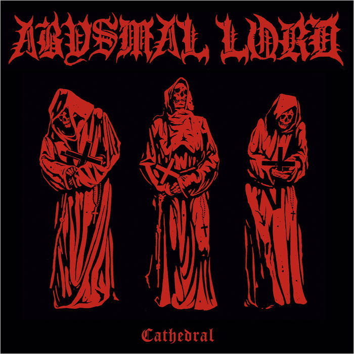 abysmal lord – cathedral [ep]