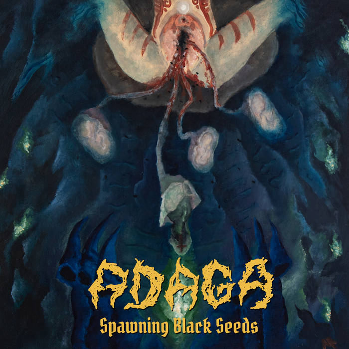 adaga – spawning black seeds [ep]