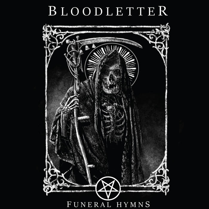 bloodletter – funeral hymns