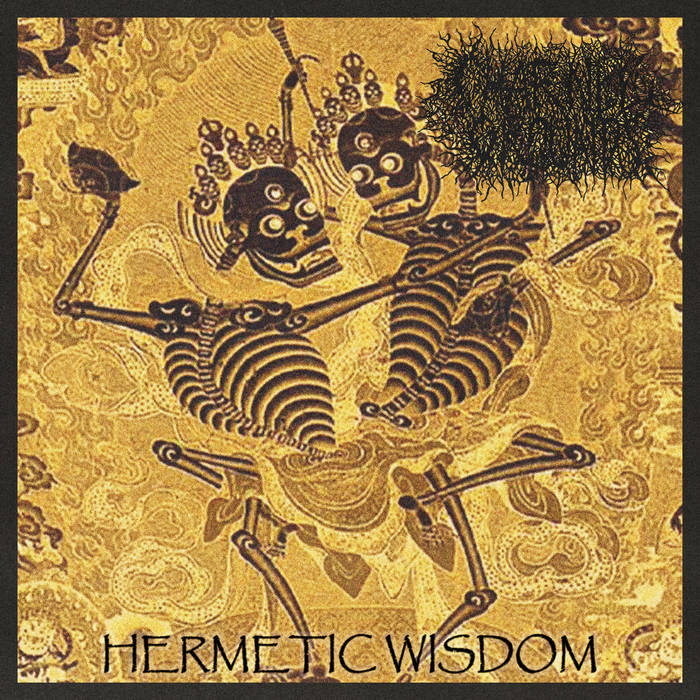 charnel grounds – hermetic wisdom [ep]