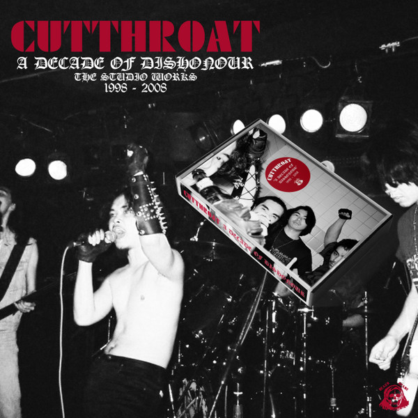 cutthroat – a decade of dishonour 1998-2008 [compilation]