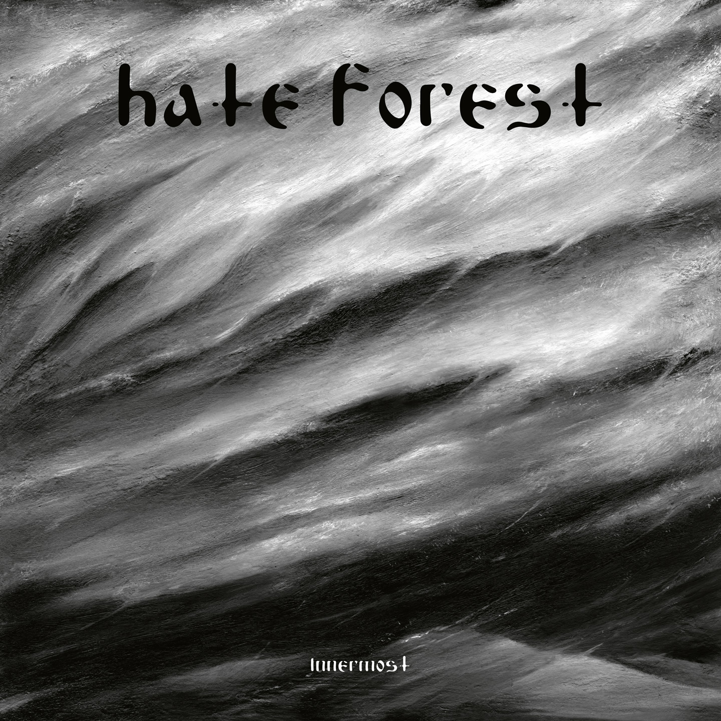 hate forest – innermost