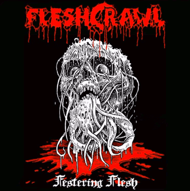 fleshcrawl – festering flesh [demo / re-release]