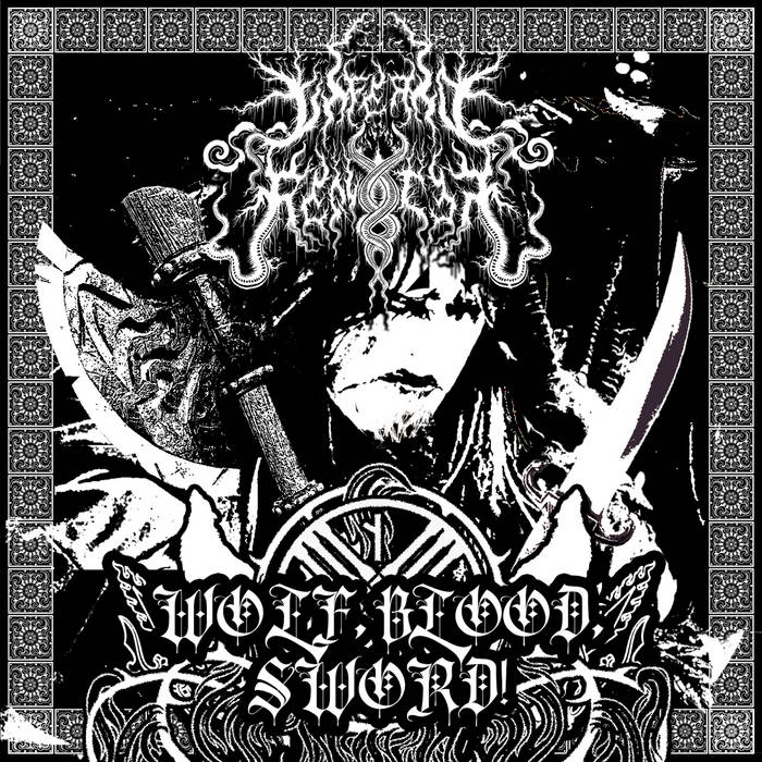 inferno requiem – wolf, blood, sword! [compilation]