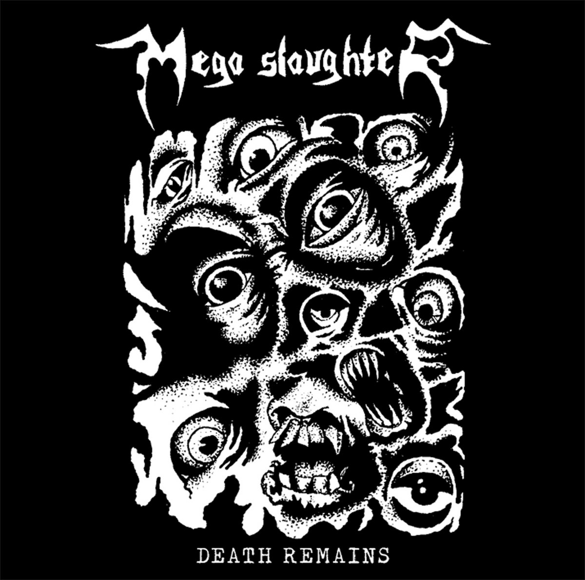 megaslaughter – death remains – the demos 1990-1991 [compilation / re-release]
