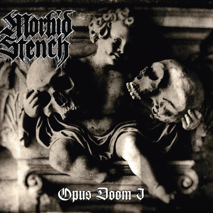 morbid stench – opus doom i [compilation]