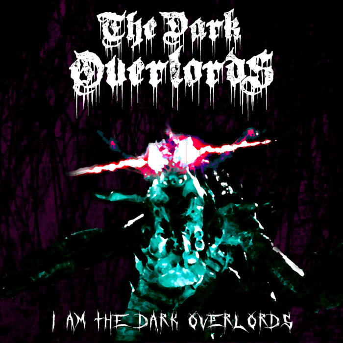 the dark overlords – i am the dark overlords [ep]