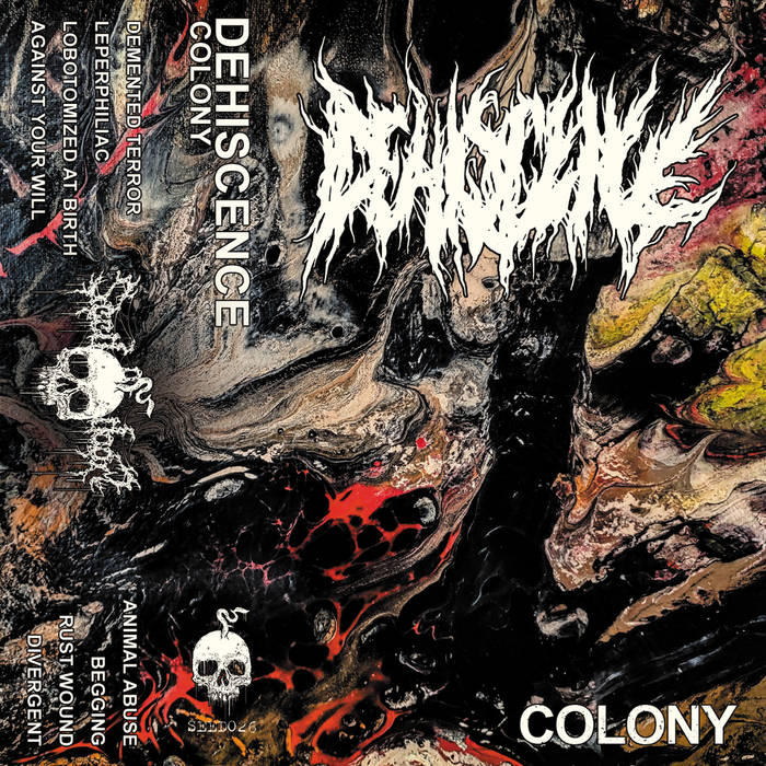 dehiscence – colony [ep]