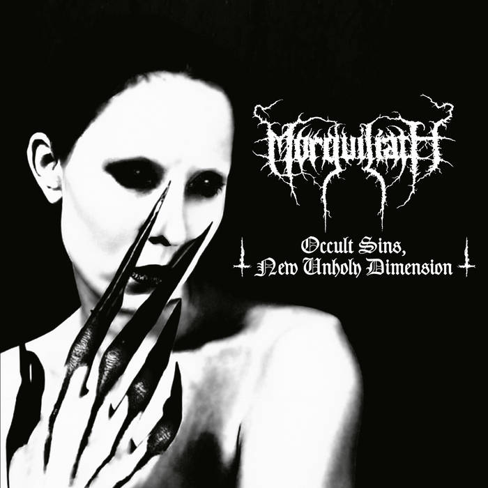 morguiliath – occult sins, new unholy dimension