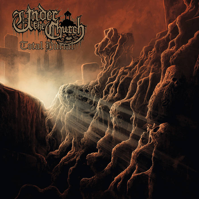 under the church – total burial [ep]