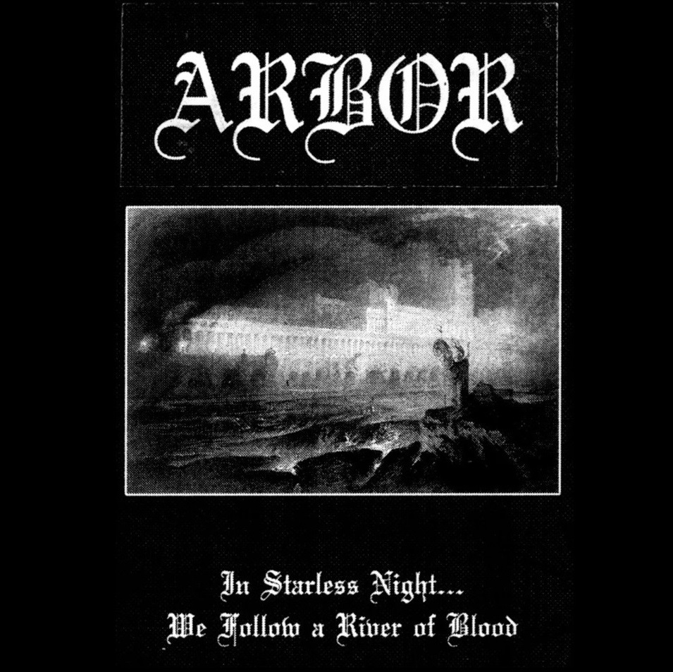 arbor – in starless night… we follow a river of blood [demo]