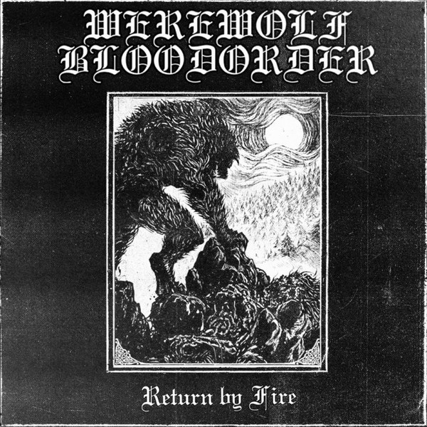 werewolf bloodorder – return by fire [ep]
