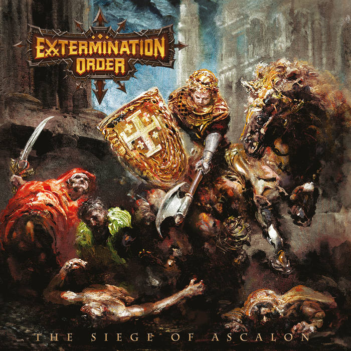 extermination order – the siege of ascalon [ep]