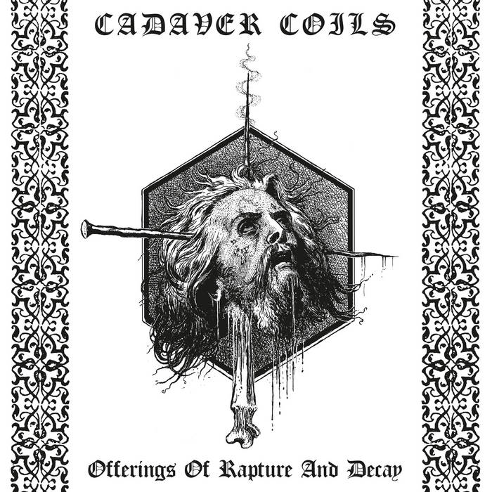 cadaver coils – offerings of rapture and decay