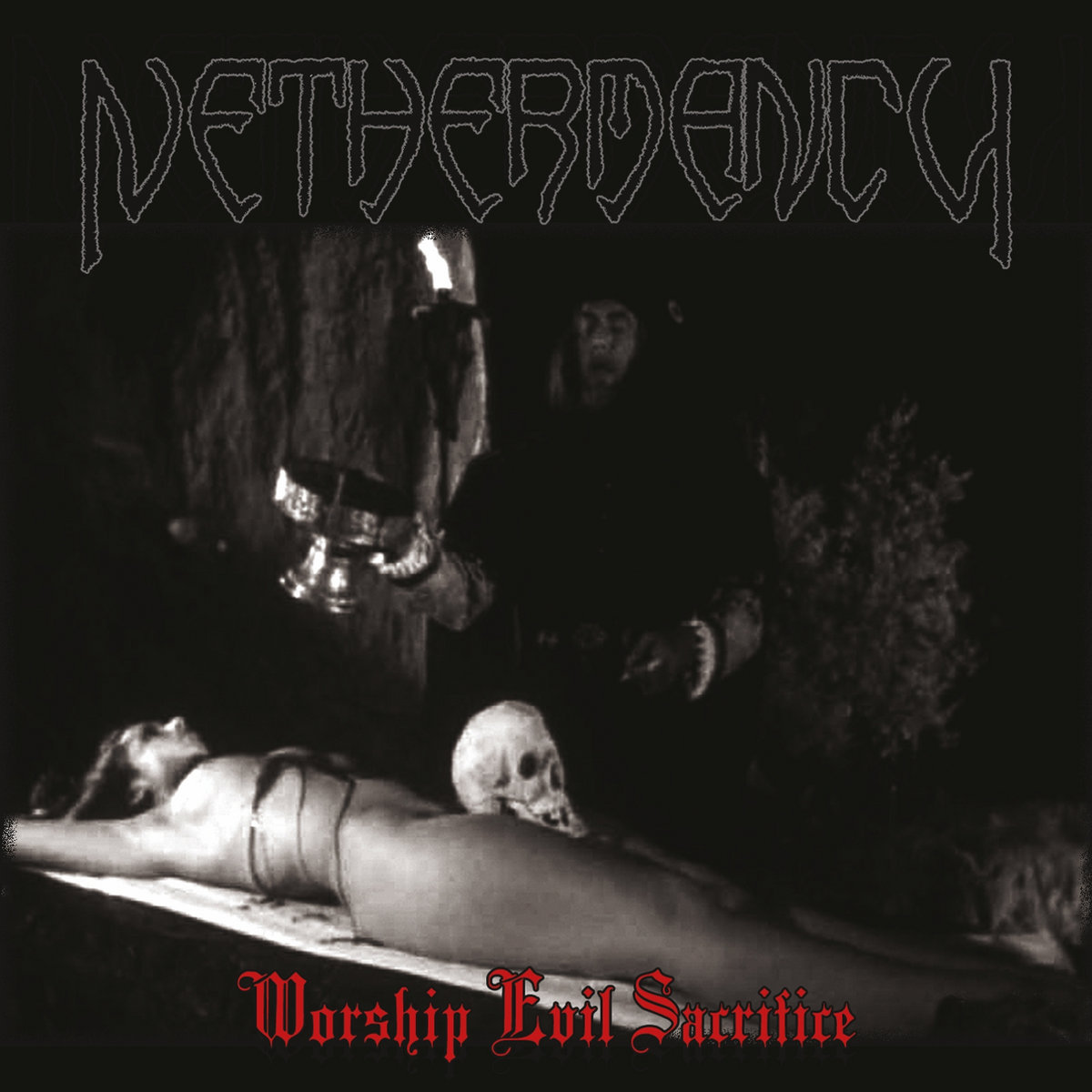nethermancy – worship evil sacrifice