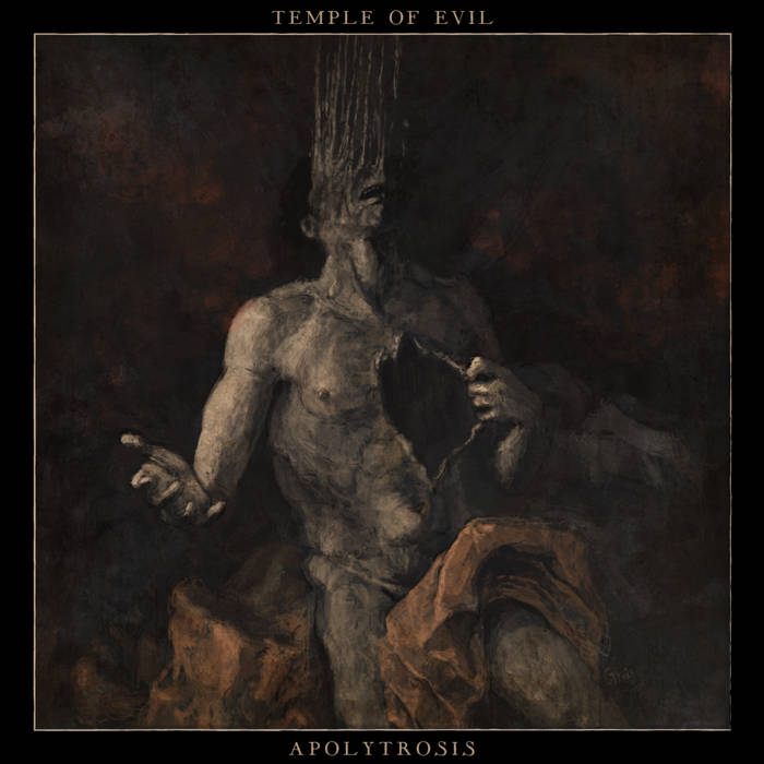 temple of evil – apolytrosis