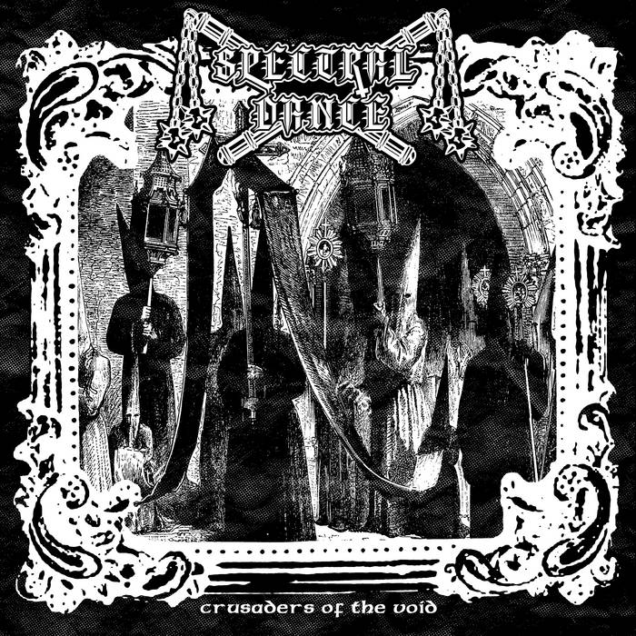 spectral dance – crusaders of the void