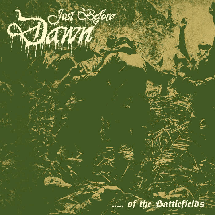 just before dawn – …of the battlefields [compilation]