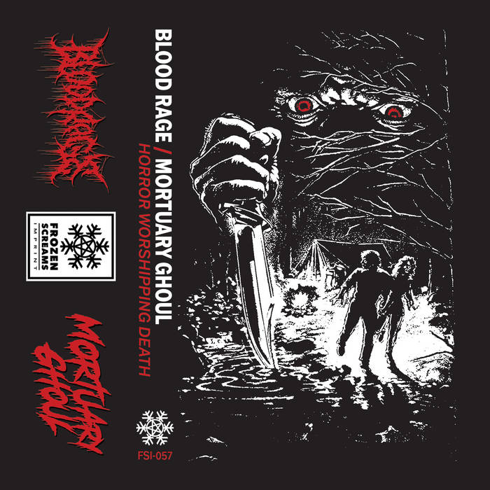 blood rage / mortuary ghoul – horror worshipping death [split]