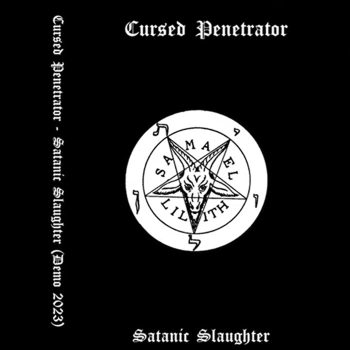 cursed penetrator – satanic slaughter [demo]