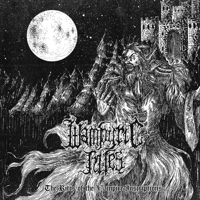 Wampyric Rites – The Rites Of The Vampire Inscriptions [EP] - VM ...