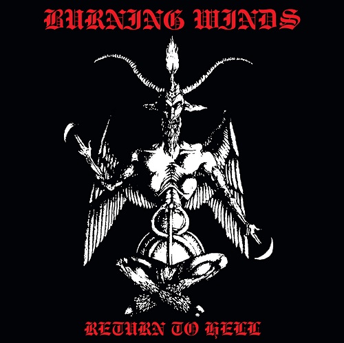 burning winds – return to hell [compilation / re-issue]