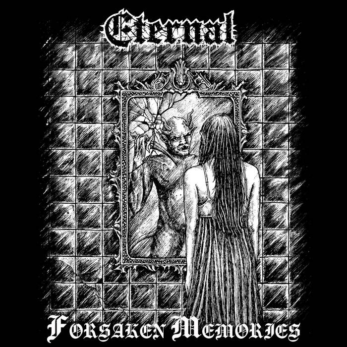 eternal – forsaken memories [ep]