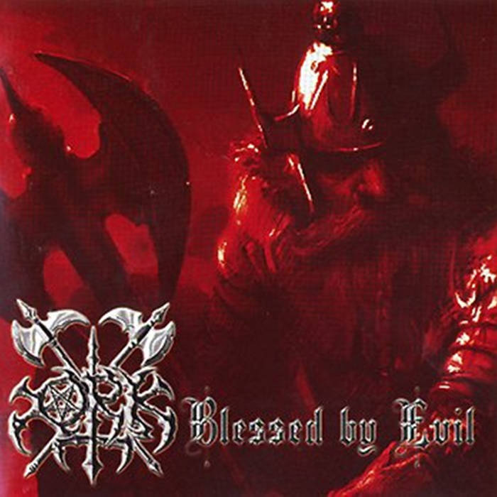 ork – blessed by evil