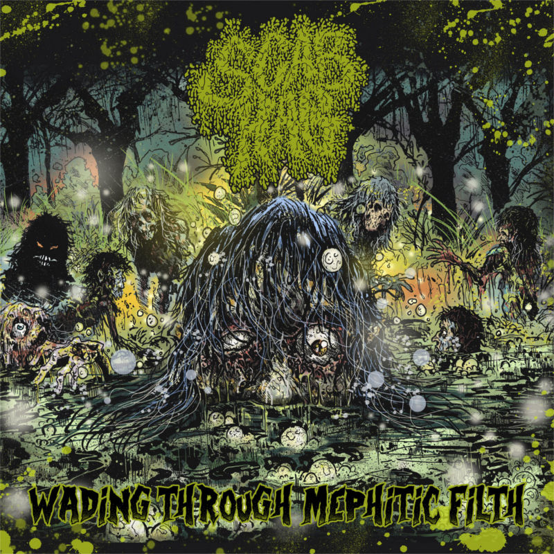 scab hag – wading through mephitic filth [ep]