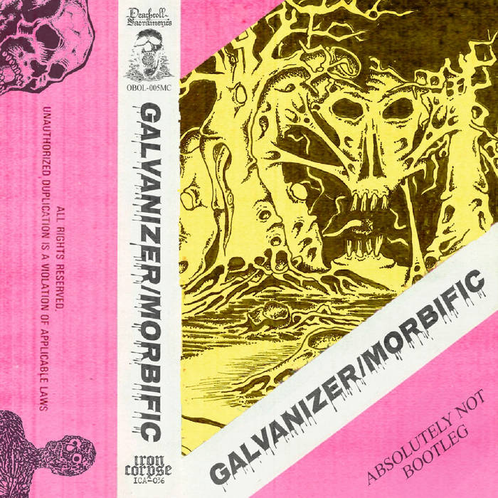 galvanizer / morbific – galvanizer / morbific [split]