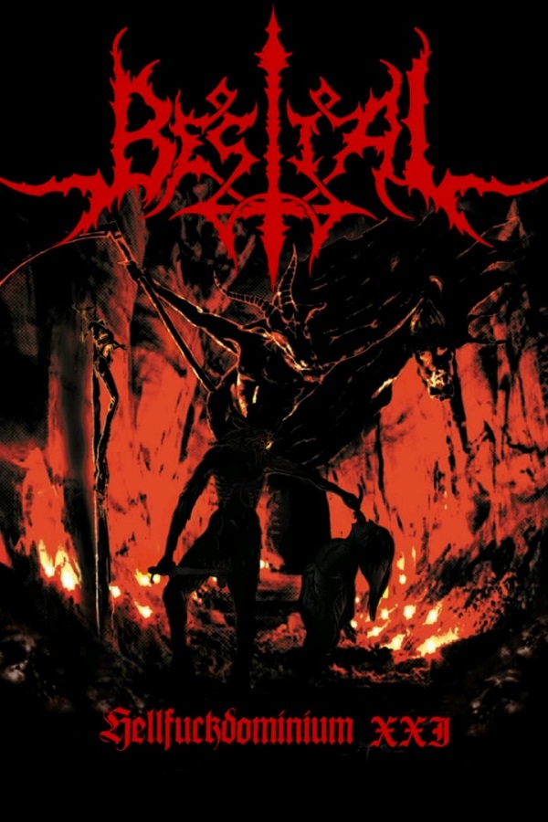 bestial – hellfuckdominium xxi [ep / re-release]